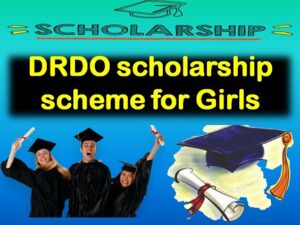 DRDO Scholarship Scheme Application Form 2021