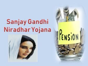 Sanjay Gandhi Niradhar Yojana 2022 In Maharashtra [List]